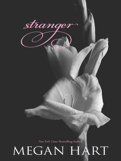 Title details for Stranger by Megan Hart - Available